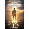 Having Victory Over Self- Sabotaging Behaviour: Finding Hope Through Faith and Psychology