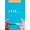 Stuck: How We Are Reverse Born Again