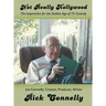 Not Really Hollywood (hardback)