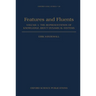 Features and Fluents: The Representation of Knowledge about Dynamical Systemsvolume 1