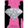 Diamonds Aren't a Girl's Best Friend - Love is
