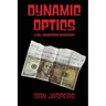 Dynamic Optics: A Del Sanderson Adventure
