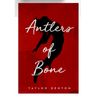 Antlers of Bone