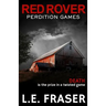 Red Rover, Perdition Games