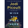 Wish You Were Here