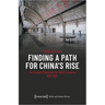 Finding a Path for China's Rise: The Socialist State and the World Economy, 1970-1978