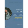 Getting Better: Improving Health System Outcomes in Europe and Central Asia