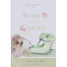 Return To The Garden