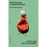 Metaphor in Illness Writing: Fight and Battle Reused