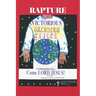 Rapture! Victorious! Glorious! Church!