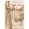 Night Train To Odessa