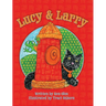 Lucy & Larry