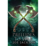 Preludes to War