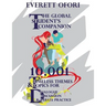 The Global Student's Companion: 10,001 Timeless Themes and Topics for Dialogue, Discussion, and Debate Practice
