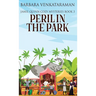 Peril In The Park