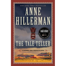The Tale Teller: A Leaphorn, Chee & Manuelito Novel