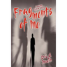 Fragments of Me: A Science Fiction Novel