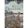 No Reason