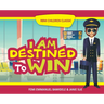 I Am Destined To Win