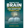 Rewire Your Brain with Neuroscience and Scripture Everyday: Reclaim Your Identity, Harness Your Emotions and Unlock Success Daily