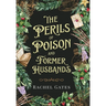 The Perils of Poison and Former Husbands