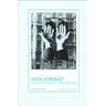 Cool Conduct: The Culture of Distance in Weimar Germany