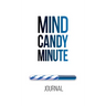 Mind Candy Journal: Mind Candy Minute