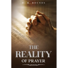 The Reality of Prayer: Annotated