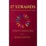 17 Strands: Weaving Local Courage Into Global Change