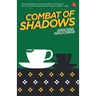 Combat of Shadows