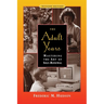 The Adult Years: Mastering the Art of Self-Renewal