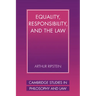 Equality, Responsibility, and the Law