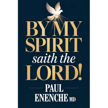 By My Spirit Saith the Lord