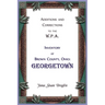 Additions and Corrections to the W.P.A. Inventory of Brown County, Ohio: Georgetown