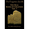 The Forgotten Scrolls: The Real Book of Creation