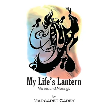 My Life's Lantern - Verses and Musings