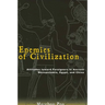 Enemies of Civilization: Attitudes Toward Foreigners in Ancient Mesopotamia, Egypt, and China