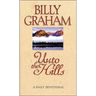 The Unto the Hills: A Daily Devotional