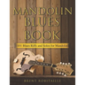 Mandolin Blues Book: 101 Blues Riffs and Solos for Mandolin