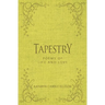 Tapestry: Poems of Life and Love