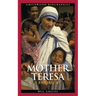 Mother Teresa: A Biography