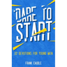 Dare To Start