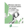 Rethinking directions in language learning and teaching at university level