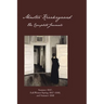 Master Kierkegaard: Fall / Winter / Spring 1847-1848: A Novella