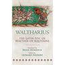 Waltharius: The Latin Epic of Walther of Aquitaine