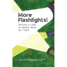 More Flashlights