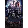 Dark Sisters: A Cait Reagan Novel