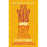 Remembering and Forgetting in the Age of Technology: Teaching, Learning, and the Science of Memory in a Wired World