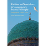 Pacifism and Non-Violence in Contemporary Islamic Philosophy