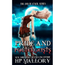 Pride and Poltergeists